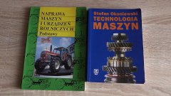 Naprawa maszyn i urządzeń rolniczych Podstawy i Technologia Maszyn