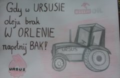 GDY W URSUSIE OLEJU BRAK- W ORLENIE NAPEŁNIJ BAK!