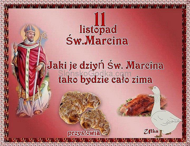 Może być zdjęciem przedstawiającym tekst „11 listopad Św.Marcina Jaki je dziyń Św. Marcina zima przysłowia Ulka”