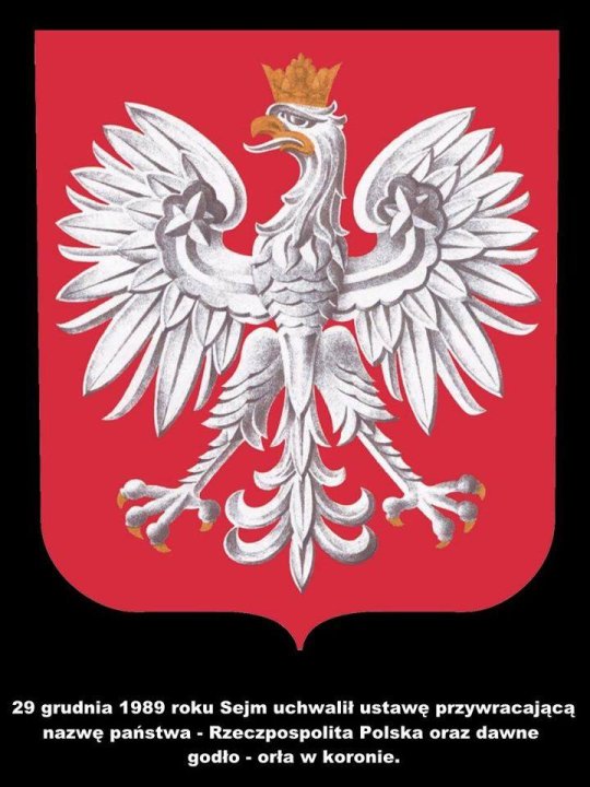 Może być zdjęciem przedstawiającym ‎tekst „‎29 grudnia 1989 roku Sejm uchwalił ustawę przywracającą nazwę państwa Rzeczpospolita Polska oraz dawne godło orła w koronie. د‎”‎