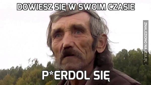 123521_dowiesz-sie-w-swoim-czasie.jpg