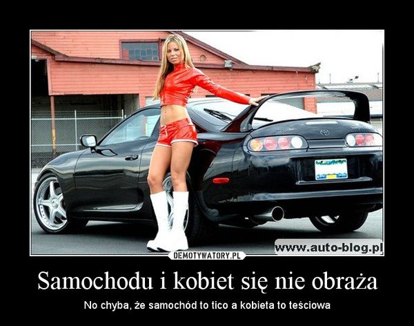 Znalezione obrazy dla zapytania: teściowa to nie kobieta