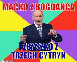 MAĆKO Z BOGDAŃCA