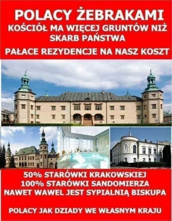 Może być zdjęciem przedstawiającym pomnik, na świeżym powietrzu i tekst „POLACY ŻEBRAKAMI KOŚCIÓŁ MA WIĘCEJ GRUNTÓW NIŻ SKARB PAŃSTWA PAŁACE REZYDENCJE NA NASZ KOSZT 50% STARÓWKI KRAKOWSKIEJ 100% STARÓWKI SANDOMIERZA NAWET WAWEL JEST SYPIALNIĄ BISKUPA POLACY JAK DZIADY WE WŁASNYM KRAJU”