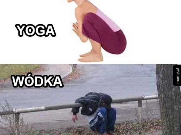 Yoga kontra wódka - Memy.pl