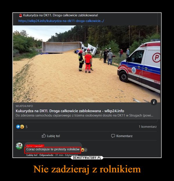 Nie zadzieraj z rolnikiem –