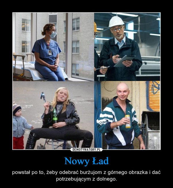 Nowy Ład – Demotywatory.pl