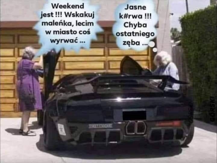 Może być zdjęciem przedstawiającym 2 osoby, samochód i tekst „Weekend jest !!! Wskakuj maleńka, lecim w miasto coś wyrwać... Jasne k#rwa! Chyba ostatniego zÄba... SHLTAVAERE”