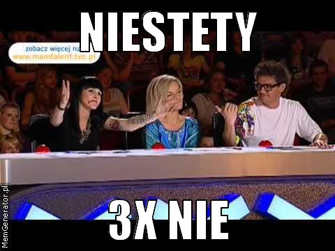 Znalezione obrazy dla zapytania 3 x nie