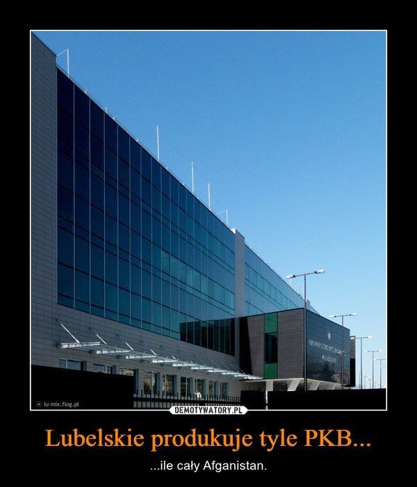 Tak się z nas śmieją. Memy o woj. lubelskim i jego miastach. Koniecznie zobacz!