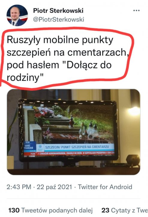 Może być zdjęciem przedstawiającym 1 osoba i tekst „Piotr Sterkowski @PiotrSterkowski Ruszyły mobilne punkty szczepień na cmentarzach pod hasłem "Dołącz do rodziny" GOŚĆ YDARZEŃ 180 SZCZECIN/ PUNKT SZCZEPIEŃ NA CMENTARZU AKAŻEŃ KORONAWIRUSEM ZMARŁO OSÃB. W SZPITALACH 2:43 PM 22 paź 2021 Twitter for Android 130 Tweetów podanych dalej 23 Cytaty z Twe”