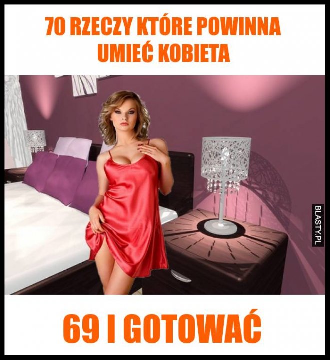 70 rzeczy które powinna umieć kobieta memy, gify i śmieszne ...