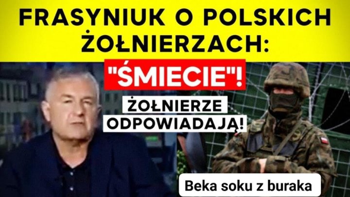Może być zdjęciem przedstawiającym 2 osoby i tekst „FRASYNIUK O POLSKICH ŻOŁNIERZACH: "ŚMIECIE"! ŻOŁNIERZE ODPOWIADAJĄ! Beka soku z buraka”