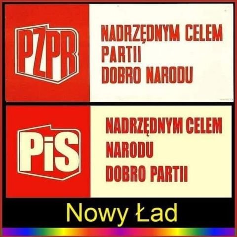 Może być zdjęciem przedstawiającym tekst „P7PB NADRZĘDNYM CELEM PARTII DOBRO NARODU PiS NADRZĘDNYM CELEM NARODU DOBRO PARTII Nowy Ład”