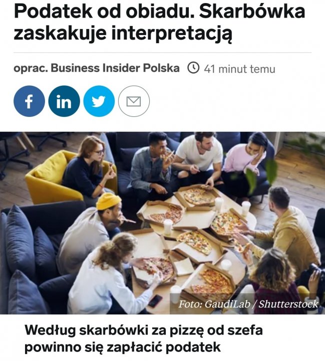 Może być zdjęciem przedstawiającym 4 osoby, pizza i tekst „Podatek od obiadu. Skarbówka zaskakuje interpretacją oprac. Business Insider Polska f 41 minut temu Foto: GaudiLab Shutterstock Według skarbówki za pizzę od szefa powinno się zapłacić podatek”