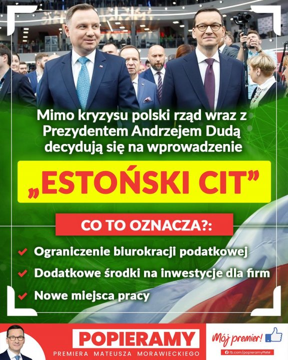 Popieramy Premiera Mateusza Morawieckiego on Twitter: &quot;Po wielkim wsparciu  finansowym w ramach Tarczy, rząd skokowo obniżka podatki przedsiębiorcom  dzięki #estońskiCIT ❗ To szansa przeznaczenia dodatkowych pieniędzy na  rozwój i nowe miejsca pracy