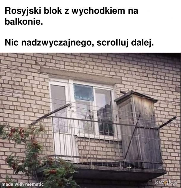 Kto nie ma wychodka na balkonie niech pierwszy rzuci kamieniem. -  Obrazkowo.pl - najlepsze memy w sieci.