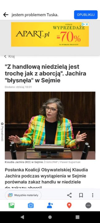 Może być zdjęciem przedstawiającym 1 osoba i tekst „jestem problemem Tuska. OPUBLIKUJ GORACK WYPRZEDAZE APART.pl 70% WYREANE PRODEKTY < Kraj "Z handlową niedzielą jest trochę jak z aborcją". Jachira "błysnęła" w Sejmie Dodano: dzisiaj 19:01 AA な Klaudia Jachira (KO) w Sejmie Żródio:PAP Pawel Supernak Posłanka Koalicji Obywatelskiej Klaudia Jachira podczas wystąpienia w Sejmie porównała zakaz handlu w niedziele ٣٨ つっレクフミ sharii Wszystkie materiały”