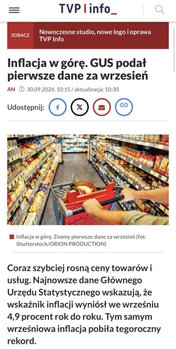 Może być zdjęciem przedstawiającym 1 osoba i tekst „TVP VPlinfo_ ZOBACZ Nowoczesne studio, nowe logoi oprawa TVP Info Inflacja w górę. GUS podał pierwsze dane za wrzesień AN 30.09.2024, 10:15/ aktualizacja: 10:30 Udostępnij: f x Inflacja w górę. Znamy pierwsze dane za wrzesień (fot. Shutterstock/ORIONPRODUCTION) Coraz szybciej rosną ceny towarówi usług. Najnowsze dane Głównego Urzędu Statystycznego wskazują, że wskaźnik inflacji wyniósł we wrześniu 4,9 procent rok do roku. Tym samym wrześniowa inflacja pobiła tegoroczny rekord.”