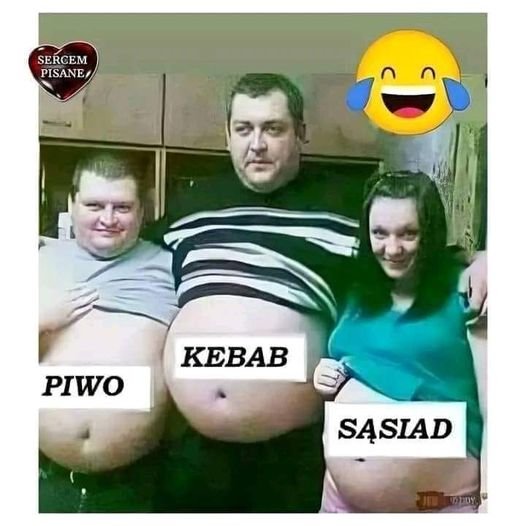 Może być zdjęciem przedstawiającym 3 osoby i tekst „SERCEM PISANE/ PIWO KEBAB SĄSIAD”