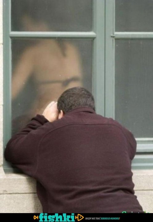 Bezczelny podglądacz - Fishki.pl