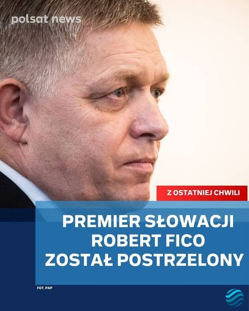 Może być zdjęciem przedstawiającym 1 osoba i tekst „polsat polsatnews news ZOSTATNIEJ CHWILI PREMIER SŁOWACJI ROBERT FICO ZOSTAŁ POSTRZELONY FOT. FOT.PAP PAP”