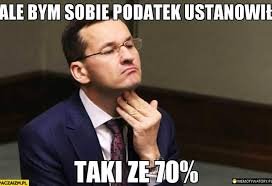 Co mateusz Morawiecki kocha najbardziej? Podatki! [NAJLEPSZE MEMY] - Planeta