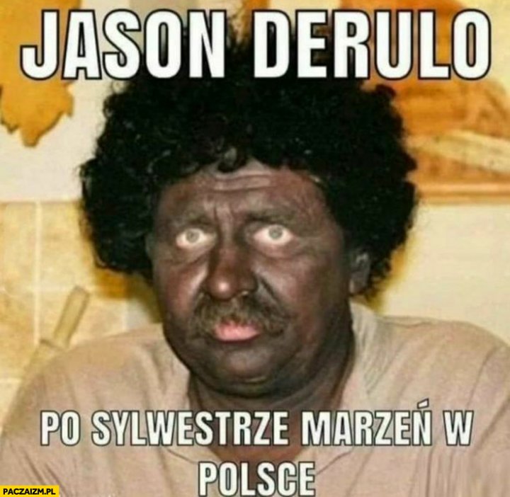 Jason Derulo po sylwestrze marzeń w Polsce Ferdek Kiepski murzyn
