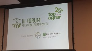 III FORUM ROLNIKÓW AGROBIZNESU 