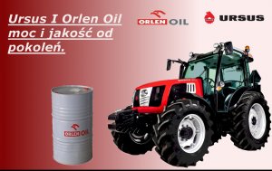 Ursus I Orlen Oil moc i jakość od pokoleń.