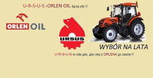 URSUS to siła gdy olej z ORLENA go zasila